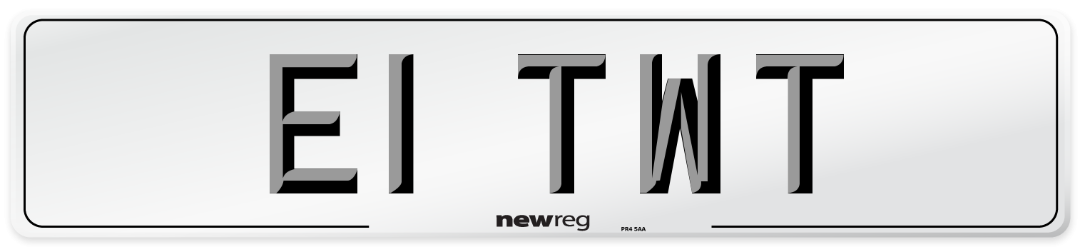E1 TWT Number Plate from New Reg